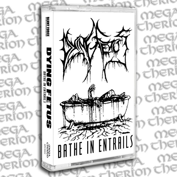 Dying Fetus "Bathe in Entrails" Cassette