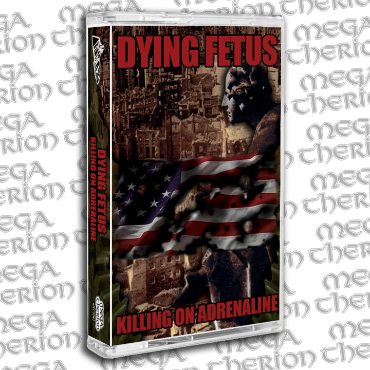 Dying Fetus "Killing On Adrenaline" Cassette